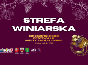 Strefa Winiarska - Już od jutra!