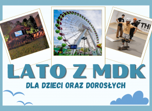 Wakacje z Domem Kultury