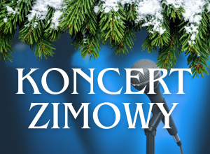 Koncert Zimowy
